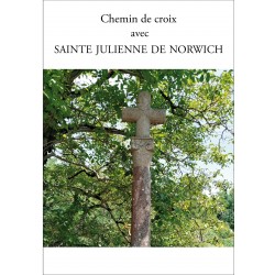 Chemin de Croix avec sainte Julienne de Norwich et les calvaires de nos campagne