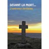 Pack de 50 livrets : Devant la mort ... l'espérance chrétienne